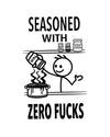 “Seasoned With Zero Fucks” - Hey Now™ Cotton Kitchen Towel