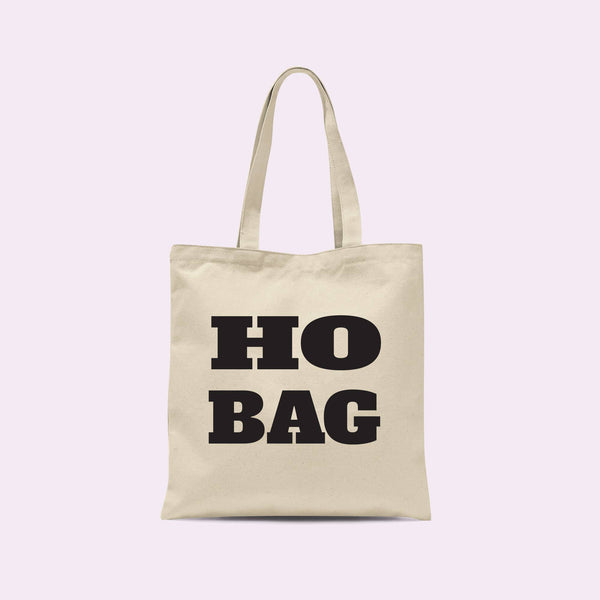 Ho Bag Funny Tote Bag