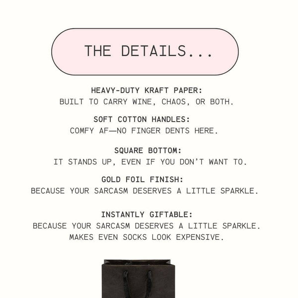 Happy Birthday Bitch Gift Bag