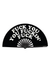Fuck You You Fucking Fuck Fan