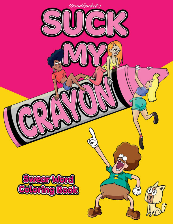 Suck My Crayon Coloring Book, CB-016