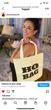Ho Bag Funny Tote Bag