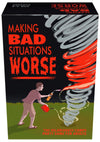 Making Bad Situations Worse Card Game